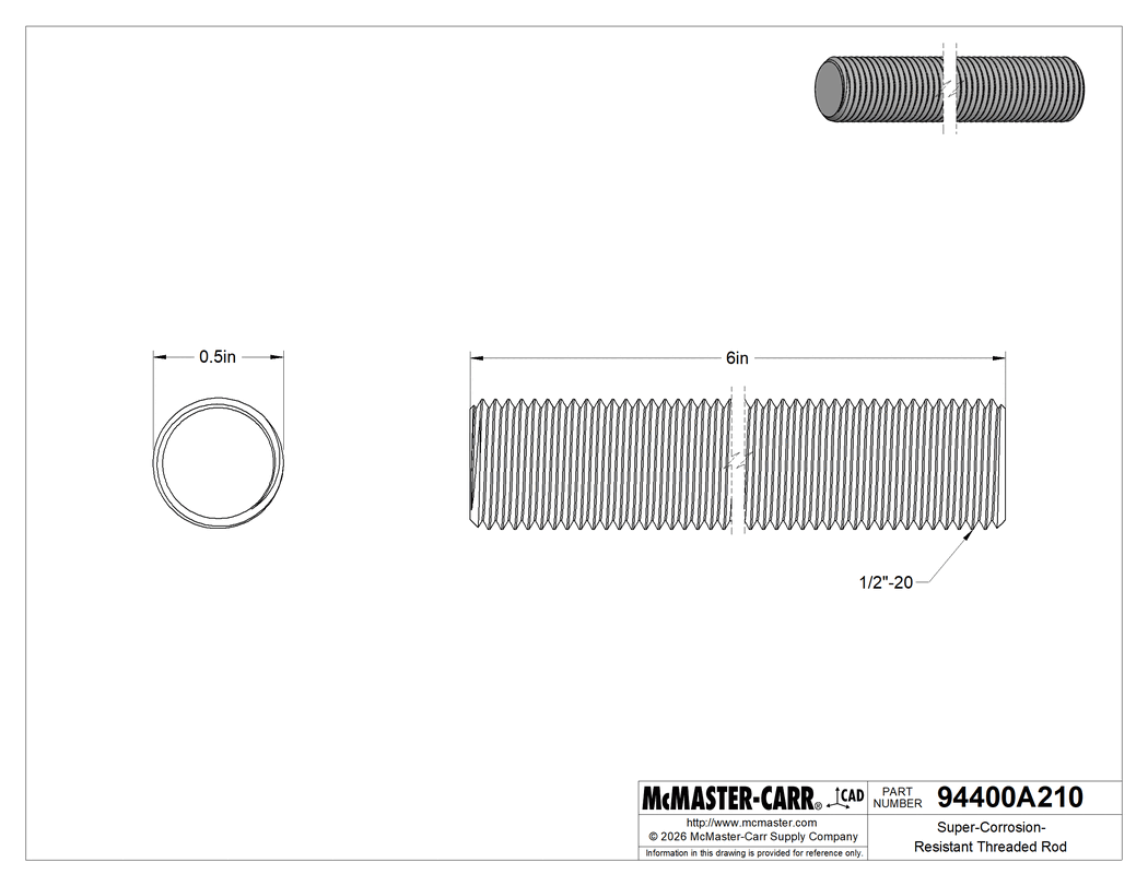 Technical Drawing of Super-Corrosion-Resistant Threaded Rod, Grade B8m 316 Stainless Steel, 1/2"-20 Thread Size, 6" Long.